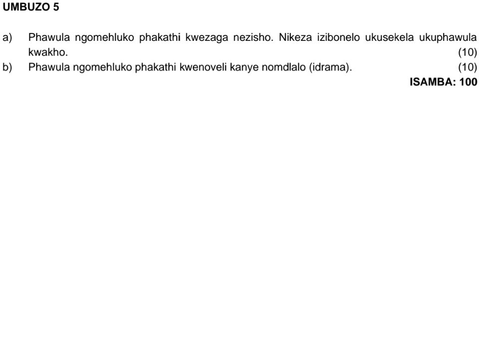 Phawula UMBUZO 5 a) Phawula ngomehluko phakathi