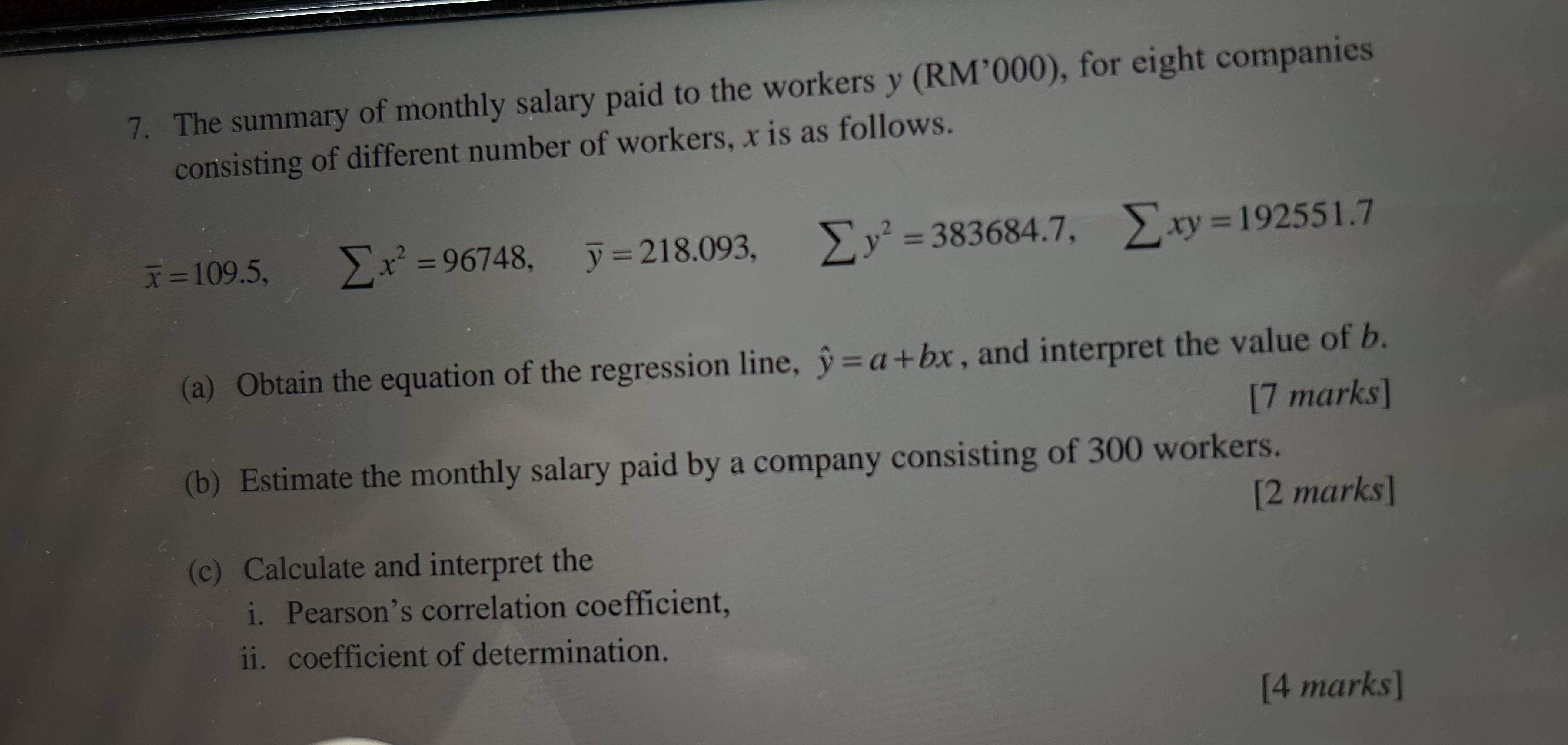 7. The summary of monthly salary paid to the | StudyX