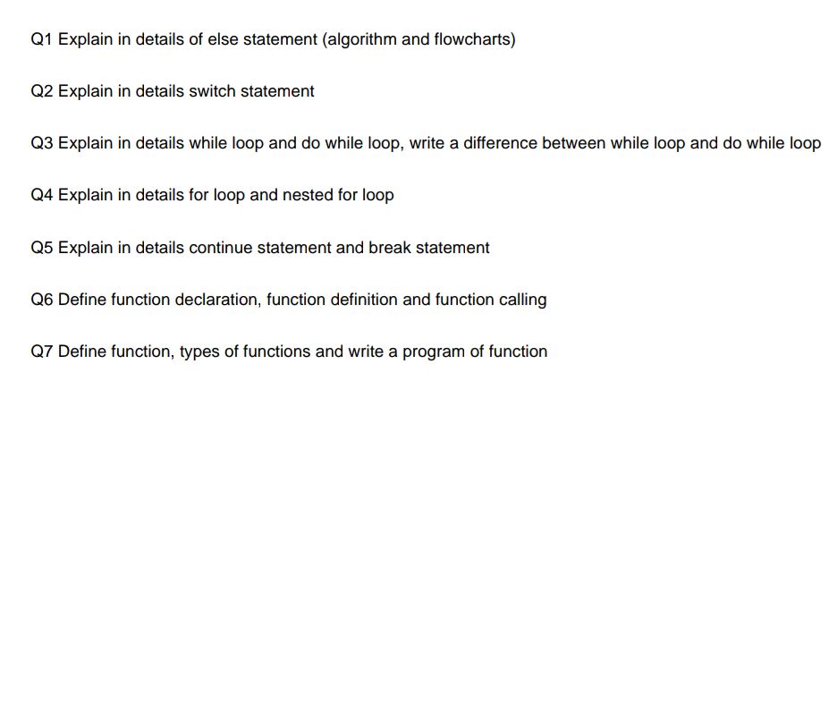 Q1 Explain in details of else statement | StudyX