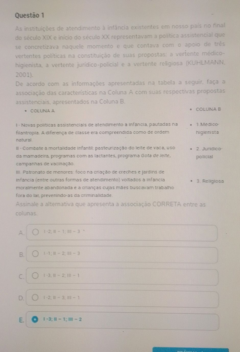 Questão 1 De acordo com as informações