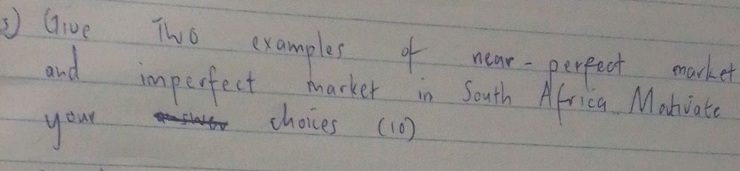 3) Give two examples of near-perfect and | StudyX