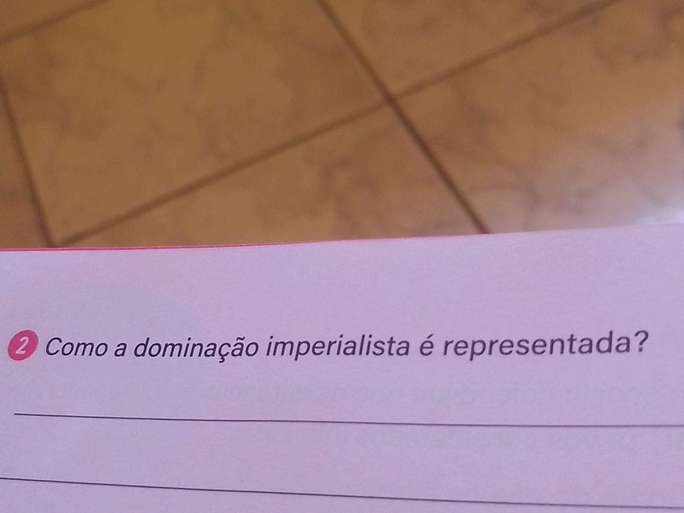 2 Como a dominação imperialista é | StudyX