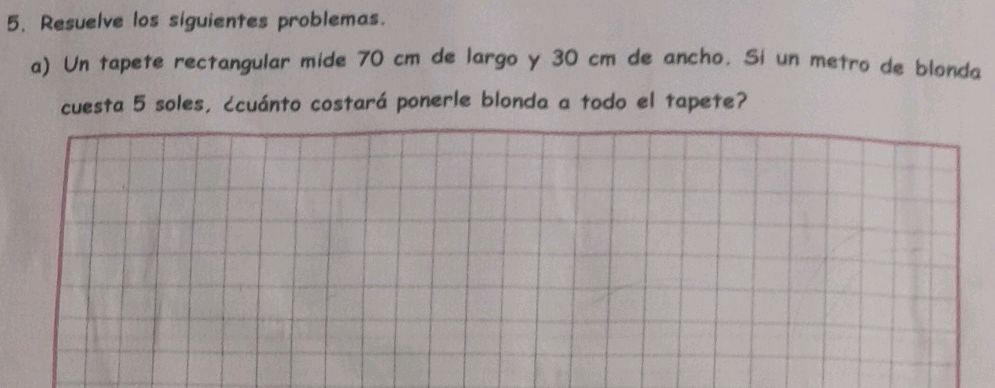 5. Resuelve los siguientes problemas. a) Un | StudyX