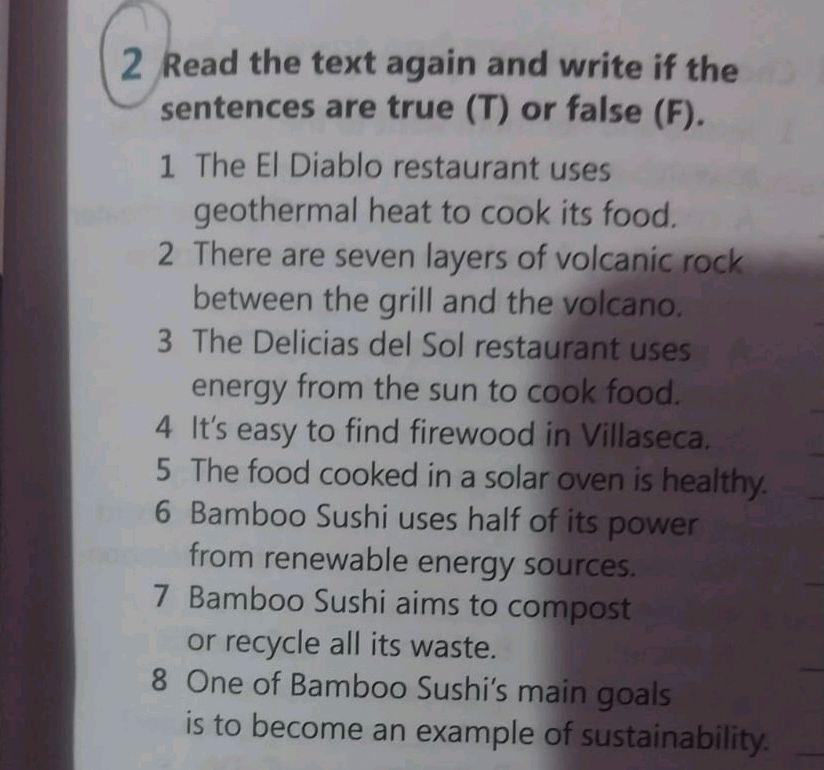 Read the text again and write if the | StudyX
