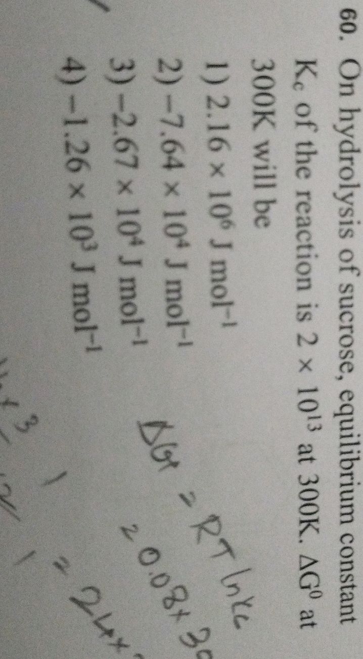 60. On hydrolysis of sucrose, equilibrium | StudyX