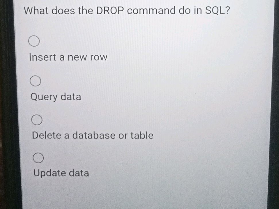 What does the DROP command do in SQL? | StudyX