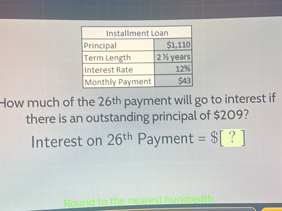 Installment Loan | Principal | $1,110 | | StudyX