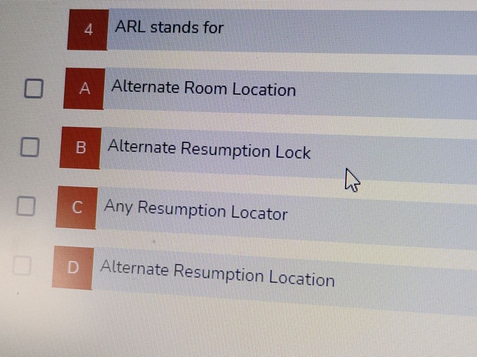 4 ARL stands for A Alternate Room Location | StudyX