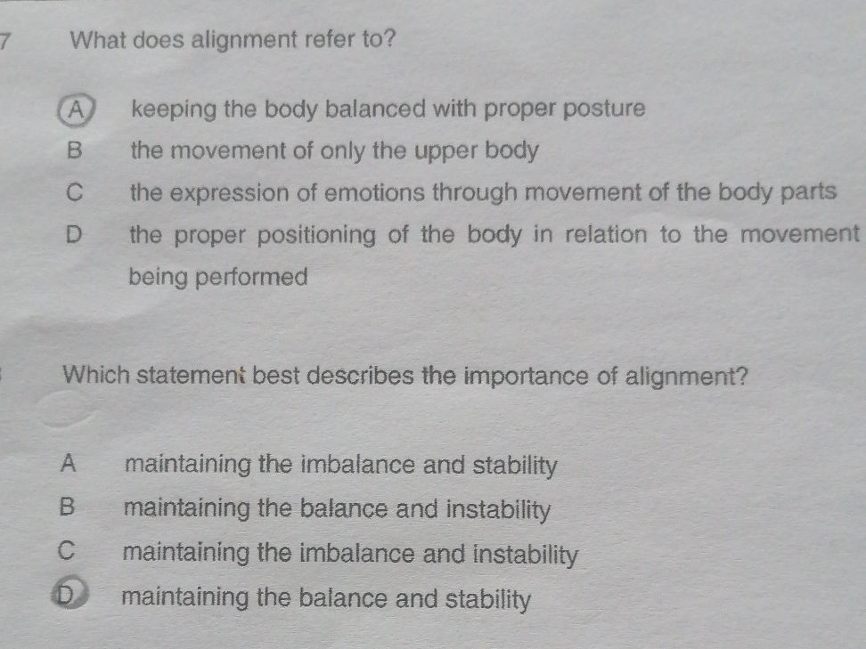 7 What does alignment refer to? A keeping | StudyX