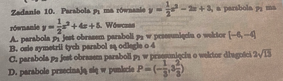 Zadanie 10. Parabola $p_1$ ma równanie $y = | StudyX