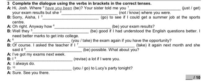 3 Complete the dialogue using the verbs in | StudyX