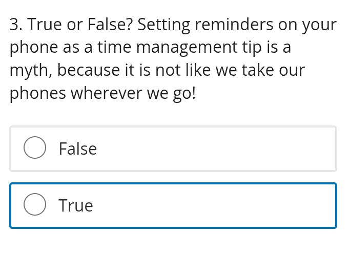 3. True or False? Setting reminders on your | StudyX