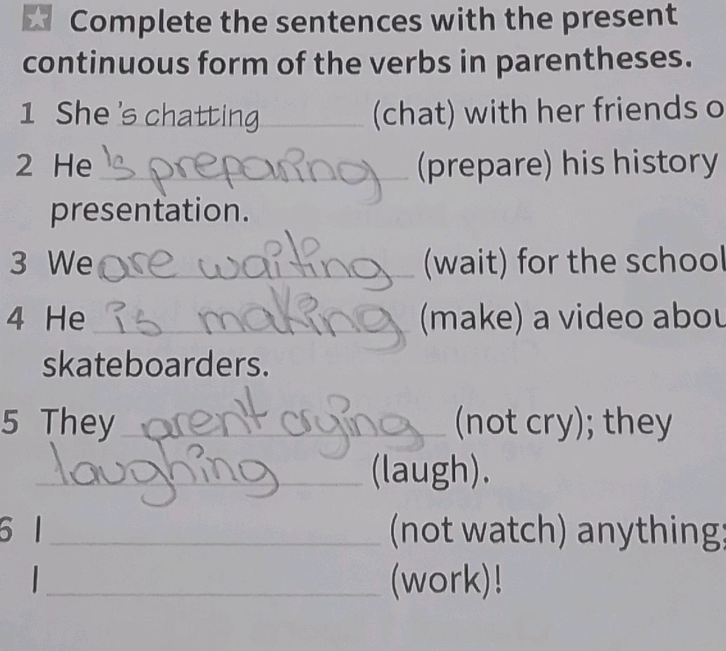 Complete the sentences with the present | StudyX