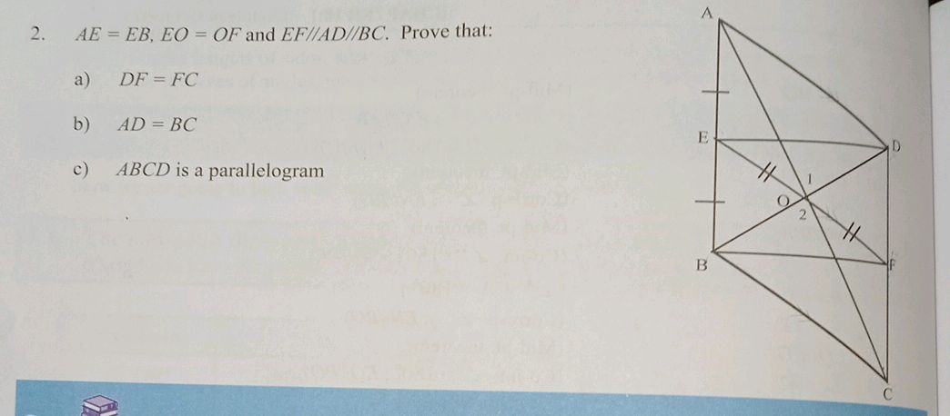 2. AE = EB, EO = OF and EF//AD//BC. Prove | StudyX