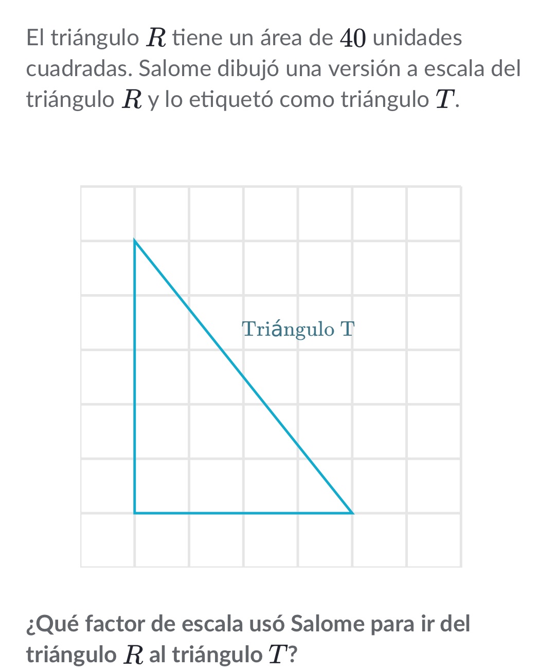 El triángulo R tiene un área de 40 unidades | StudyX