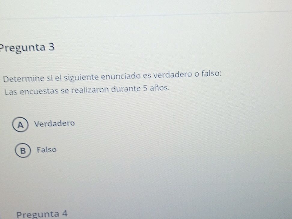 Realizaron Determine si el siguiente enunciado es | StudyX