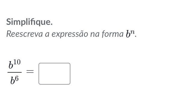 Simplifique. Reescreva a expressão na forma | StudyX