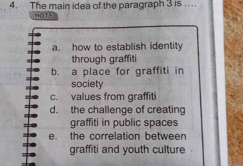 4. The main idea of the paragraph 3 is .... | StudyX