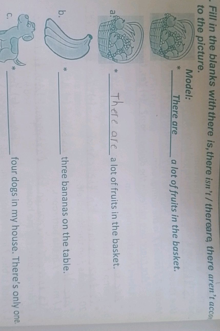 Fill in the blanks with there is, there | StudyX