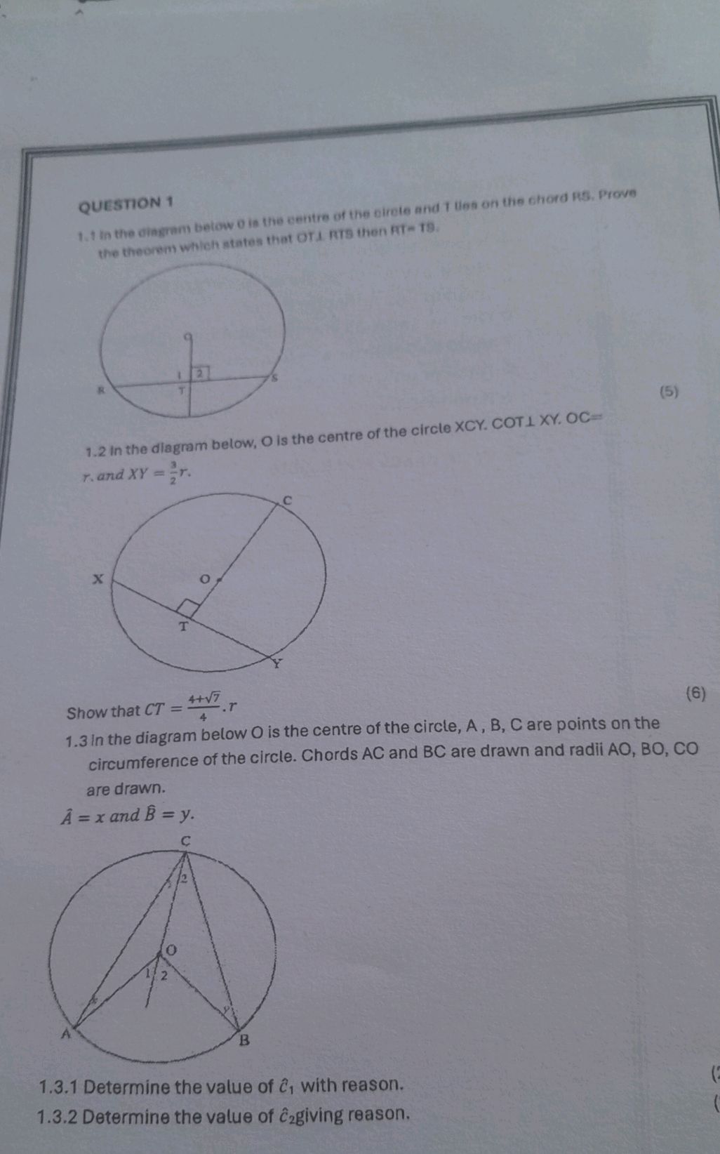 1.1 In the diagram below O is the centre of | StudyX