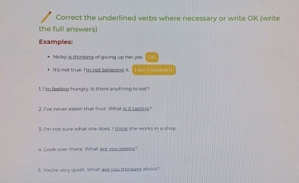 Underline Answer Correct the underlined verbs where necessary | StudyX