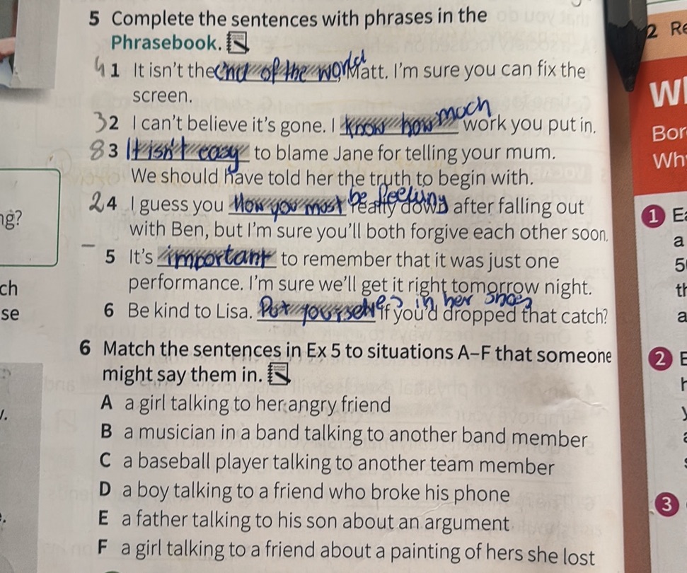 5 Complete the sentences with phrases in the | StudyX