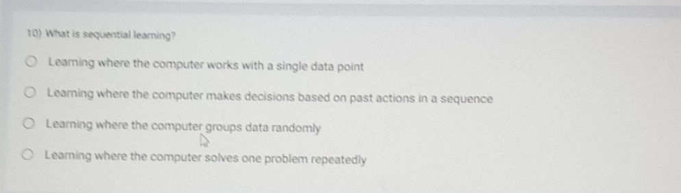 10) What is sequential learning? Learning | StudyX