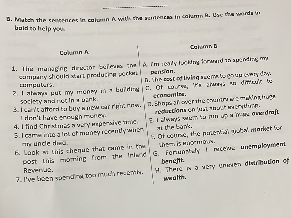 B. Match the sentences in column A with the | StudyX