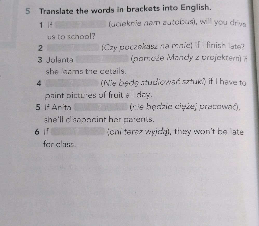 5 Translate the words in brackets into | StudyX