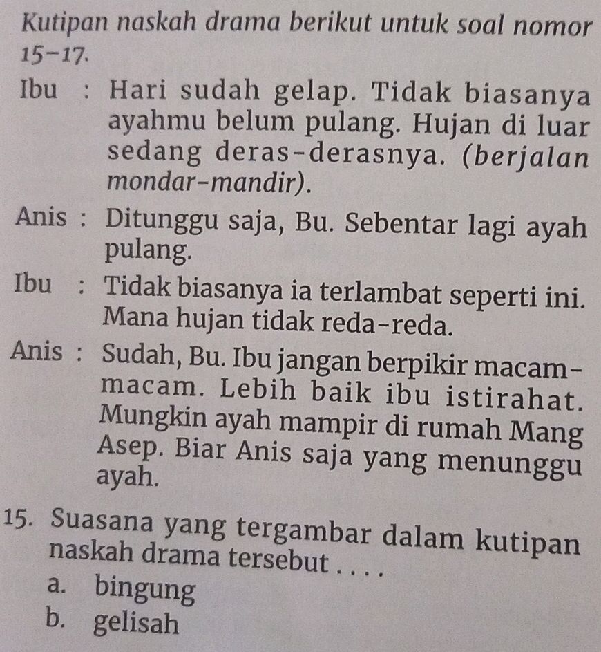 15. Suasana yang tergambar dalam kutipan | StudyX