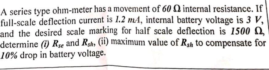 A series type ohm-meter has a movement of 60 | StudyX