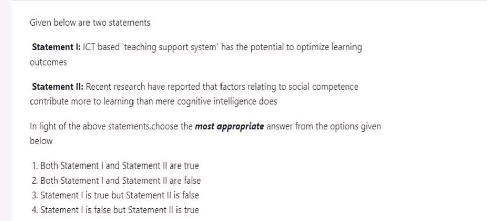 Given below are two statements Statement I: | StudyX