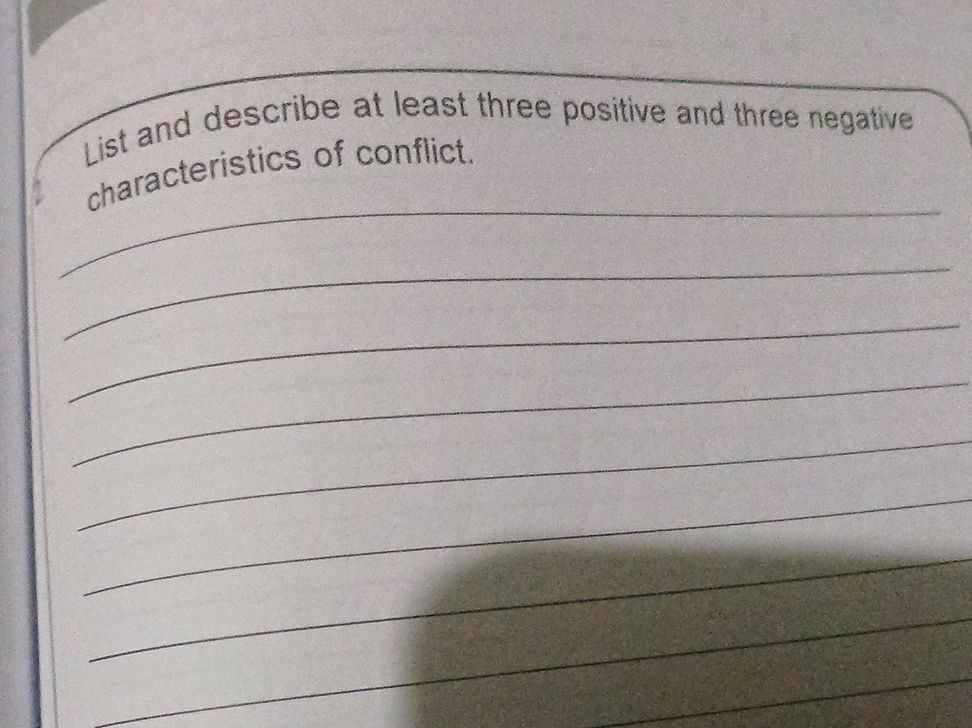 List and describe at least three positive | StudyX