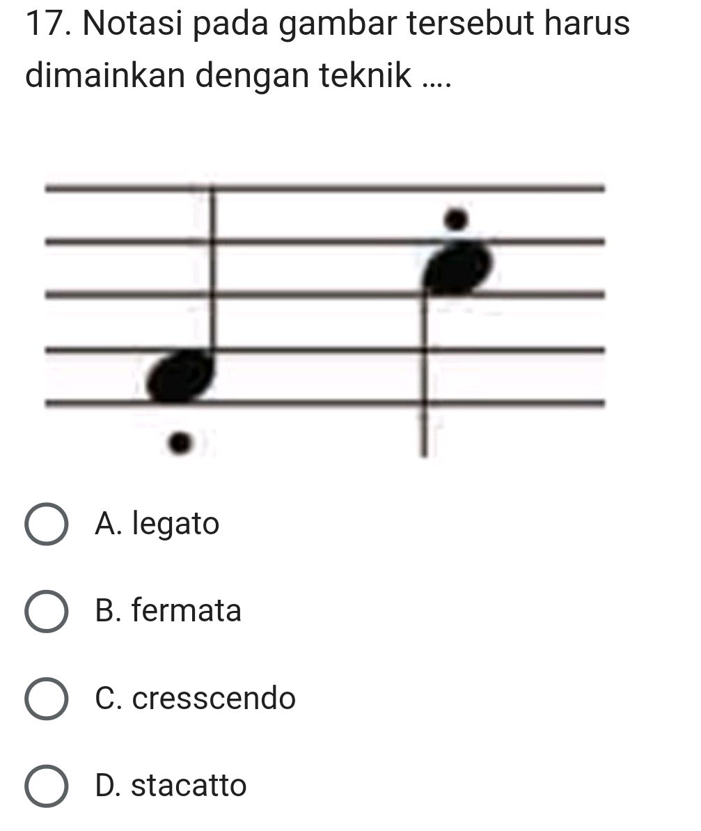 17. Notasi pada gambar tersebut harus | StudyX