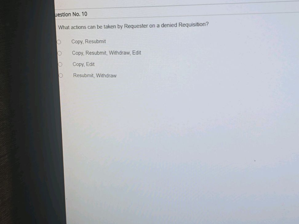 What actions can be taken by Requester on a | StudyX