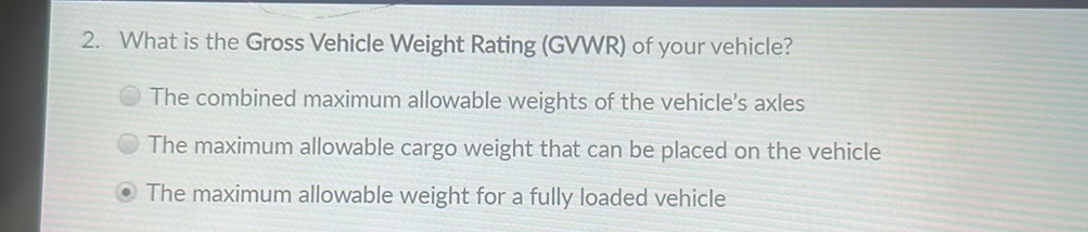 2. What is the Gross Vehicle Weight Rating | StudyX