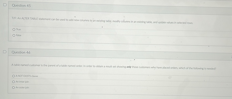 Question 45 T/F: An ALTER TABLE statement | StudyX