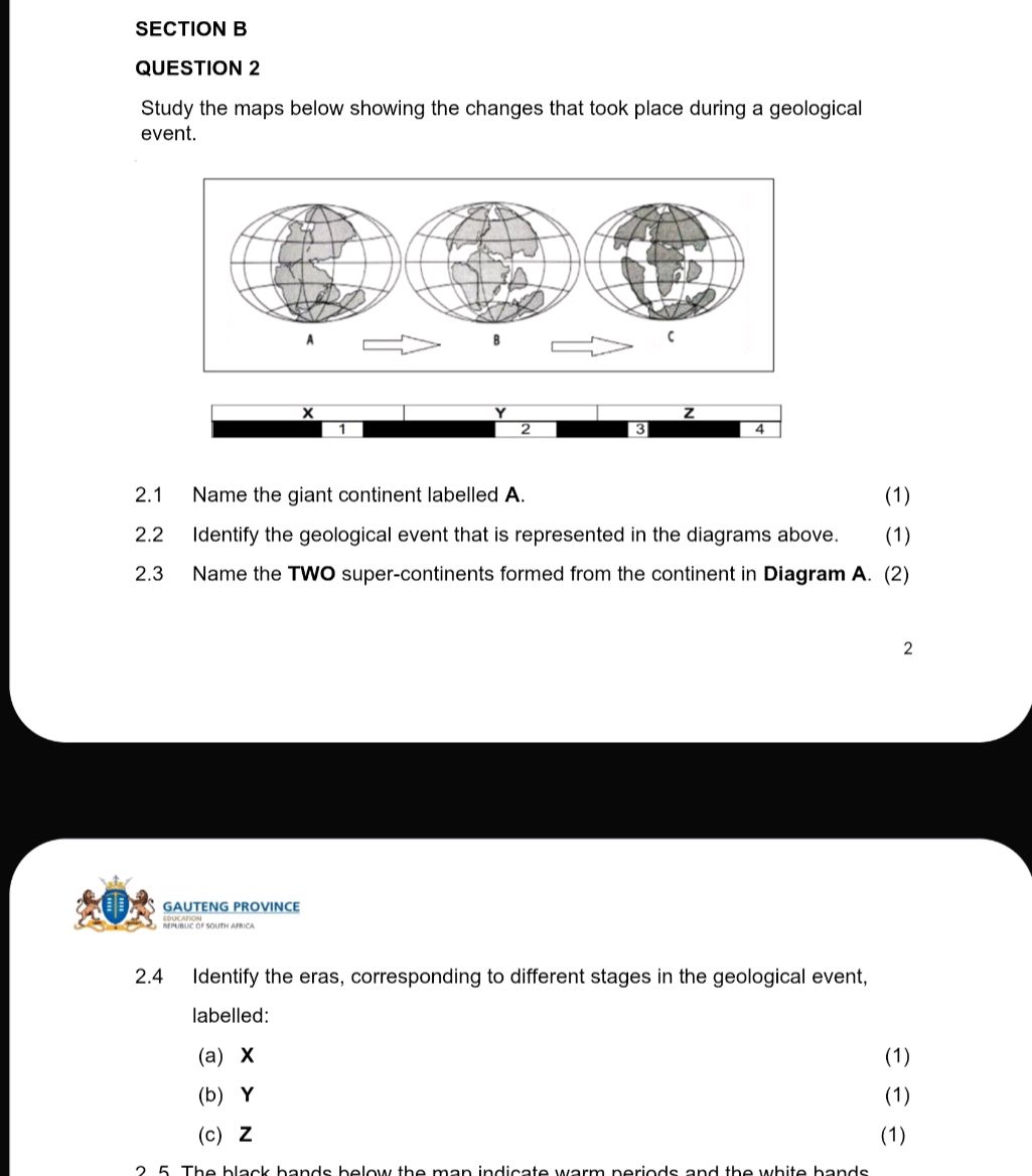 SECTION B QUESTION 2 Study the maps below | StudyX