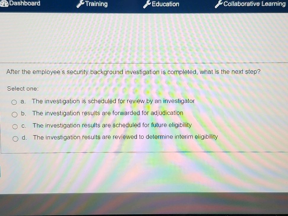 Background Screening Security Activity After the employee's security background