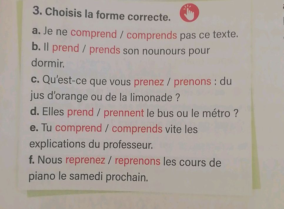 3. Choisis la forme correcte. a. Je ne | StudyX