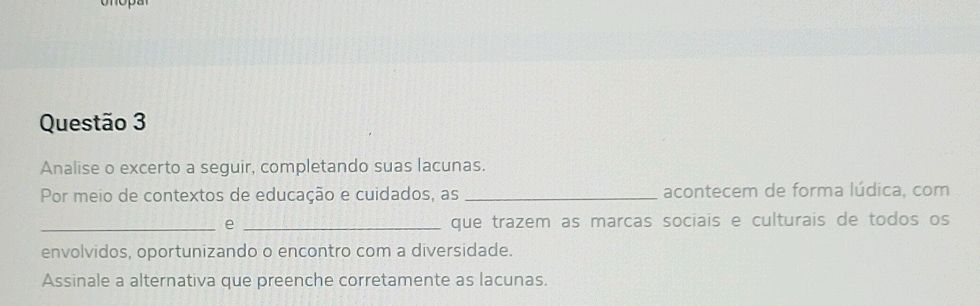 Questão 3 Analise o excerto a seguir, | StudyX