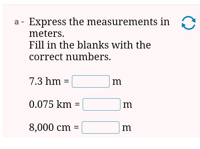 Express the measurements in meters. Fill in | StudyX