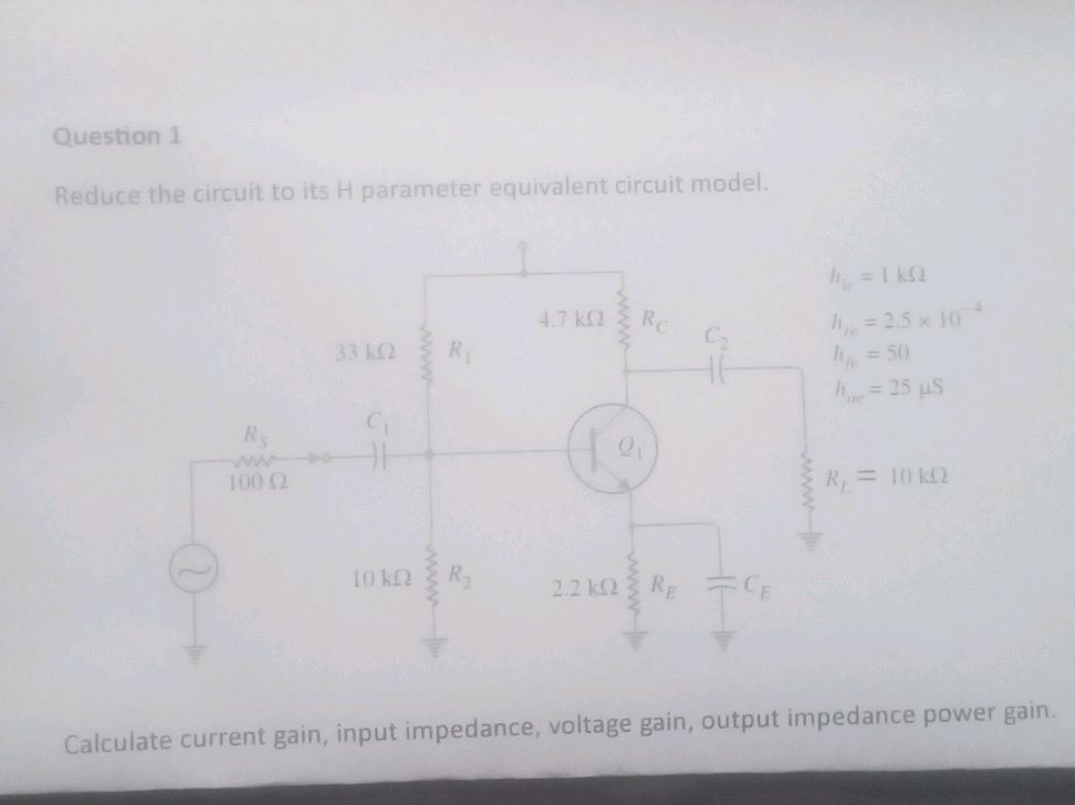 Question 1 Reduce the circuit to its H | StudyX