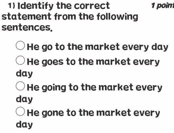 1) Identify the correct statement from the | StudyX