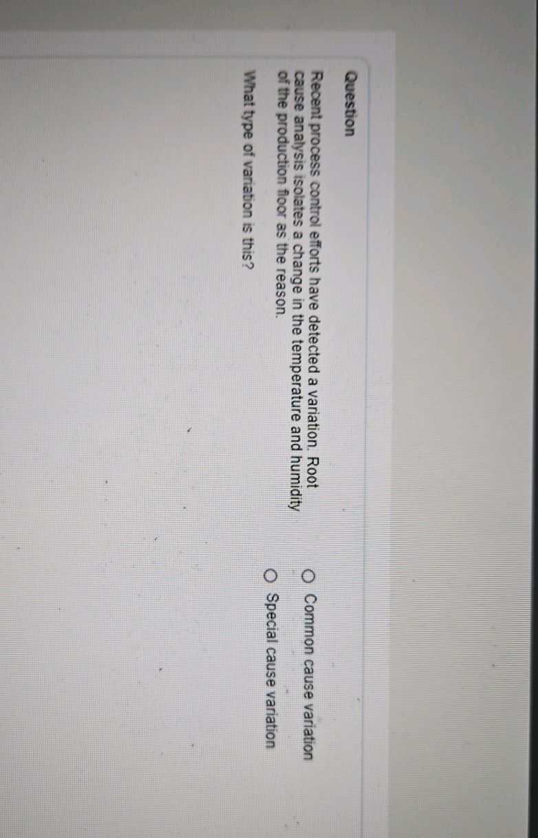 Proces Recent Question Recent process control efforts have detected