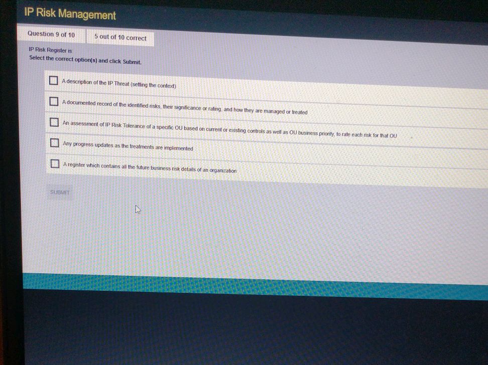 IP Risk Management Question 9 of 10 5 out of | StudyX