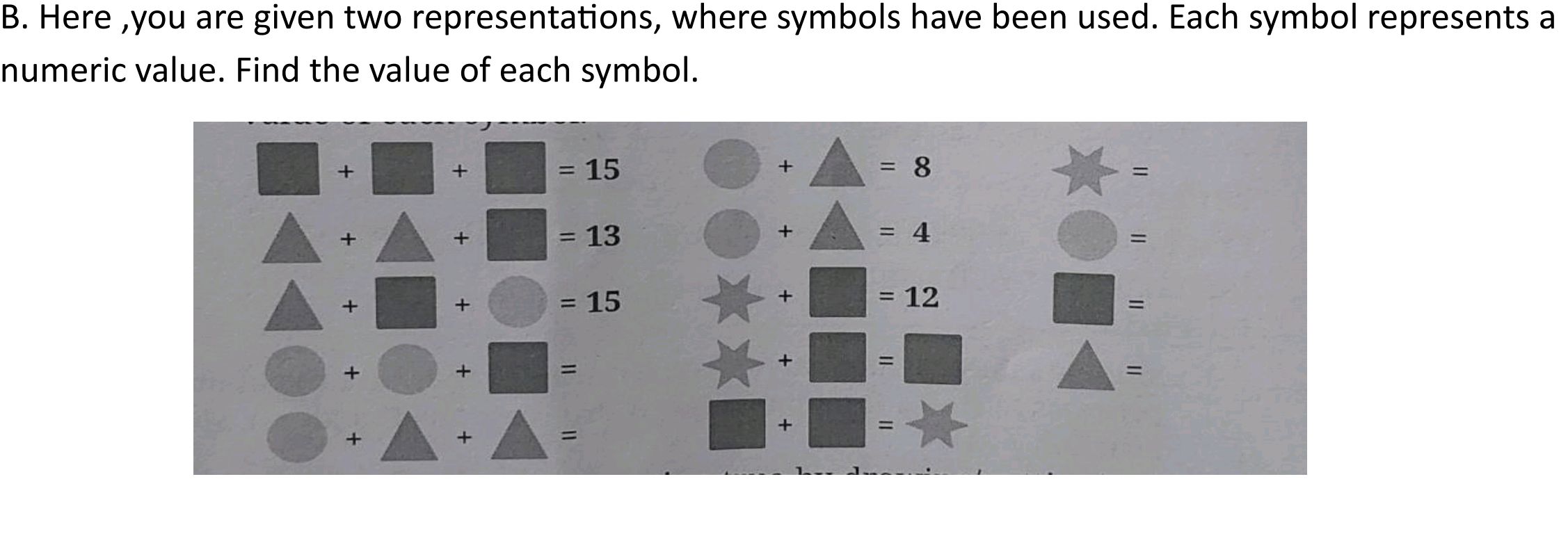 B. Here, you are given two representations, | StudyX