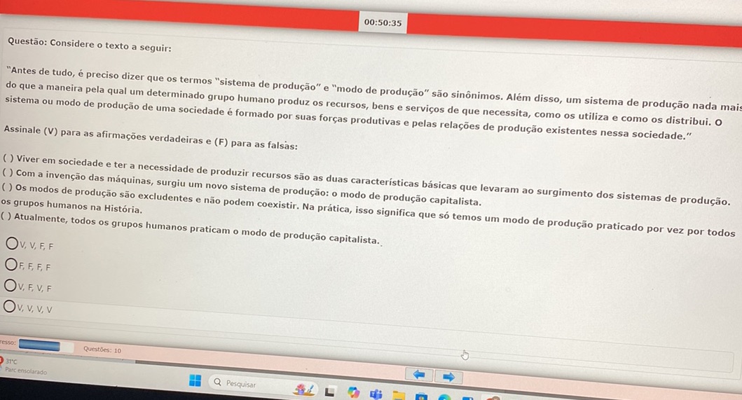 Questão: Considere o texto a seguir: 