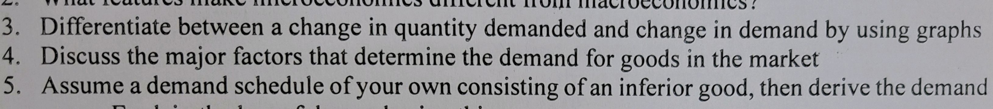 Differentiate between a change in quantity
