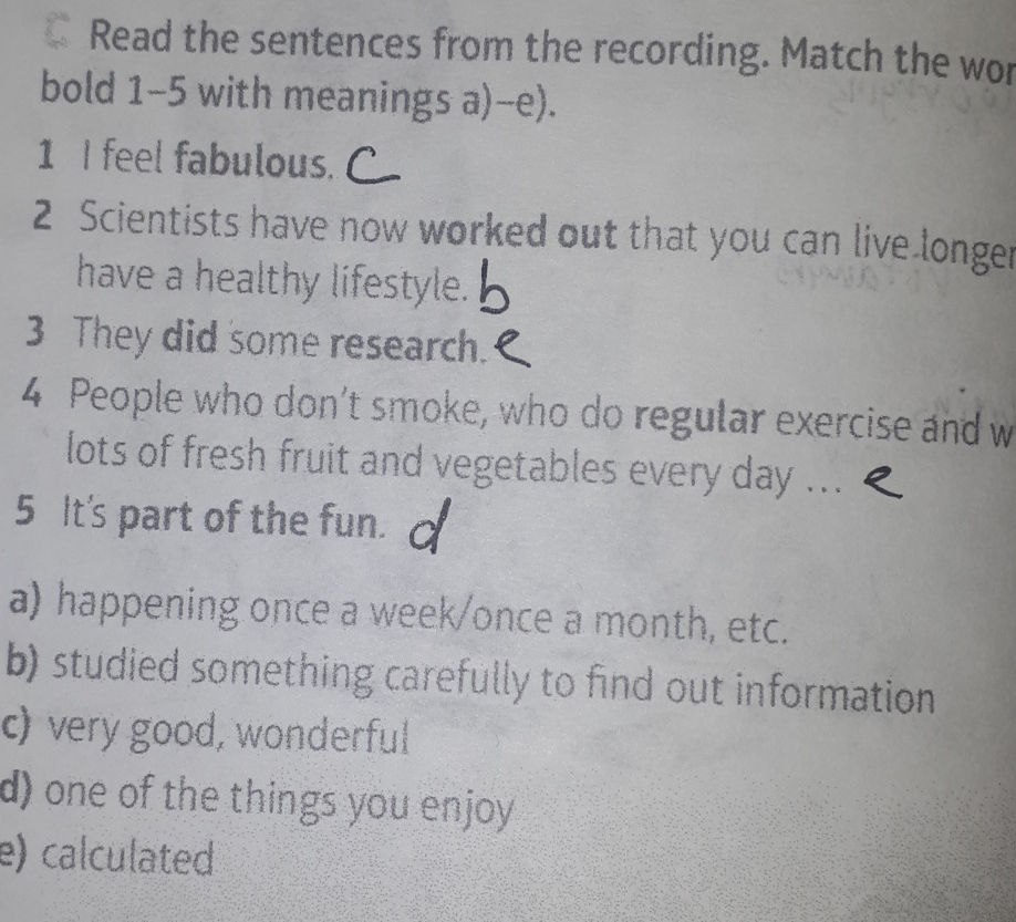 Read the sentences from the recording. Match | StudyX